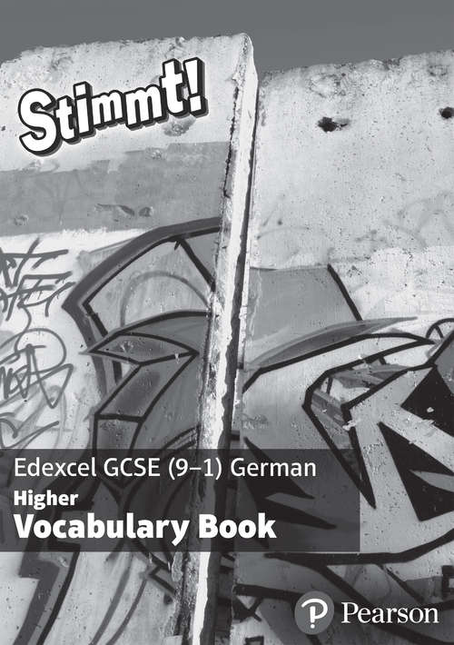 Book cover of Stimmt! Edexcel GCSE German Higher Vocabulary Book (PDF)