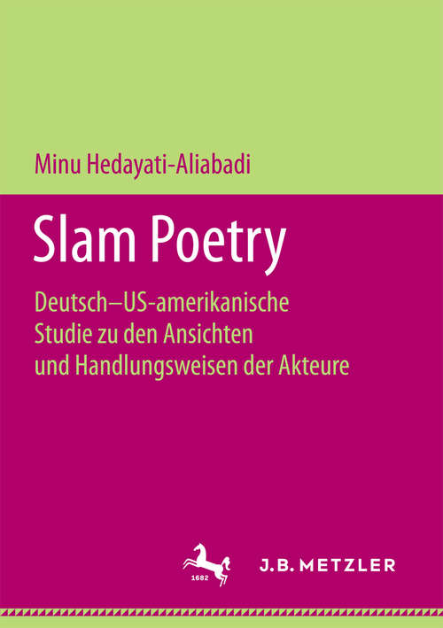 Book cover of Slam Poetry: Deutsch–US-amerikanische Studie zu den Ansichten und Handlungsweisen der Akteure