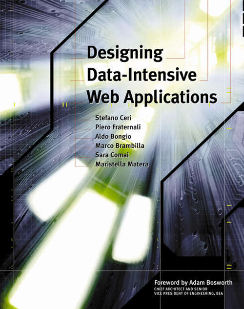 Book cover of Designing Data-Intensive Web Applications (The Morgan Kaufmann Series in Data Management Systems)