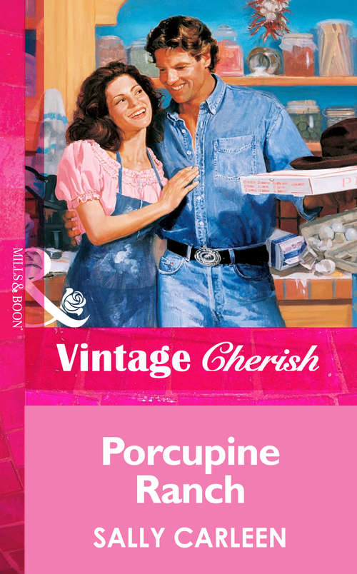 Book cover of Porcupine Ranch (ePub First edition) (Mills And Boon Vintage Cherish Ser.)