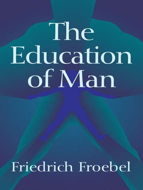 Book cover of The Education of Man