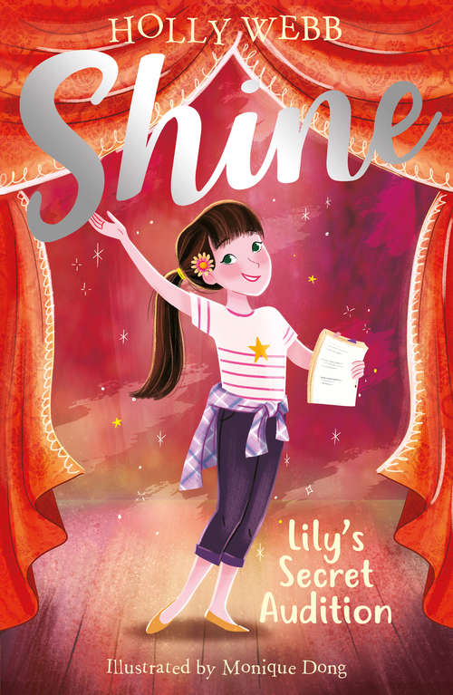 Book cover of Lily's Secret Audition (Shine! #3)