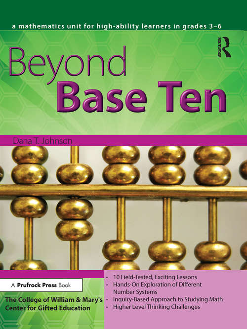 Book cover of Beyond Base Ten: A Mathematics Unit for High-Ability Learners in Grades 3-6