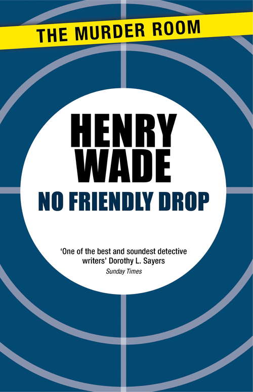 Book cover of No Friendly Drop (Inspector Poole Series)