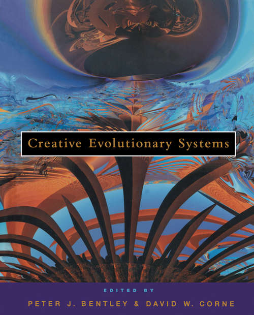 Book cover of Creative Evolutionary Systems (The Morgan Kaufmann Series in Artificial Intelligence)