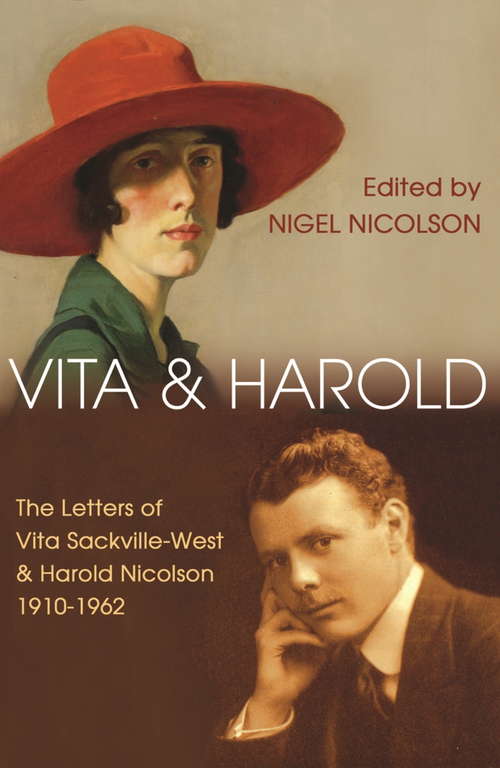 Book cover of Vita and Harold: The Letters of Vita Sackville-West and Harold Nicolson 1919–1962