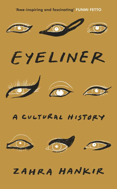 Book cover of Eyeliner: A Cultural History