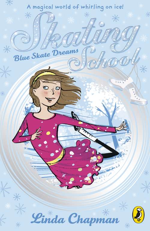 Book cover of Skating School: Blue Skate Dreams (Skating School Ser.)