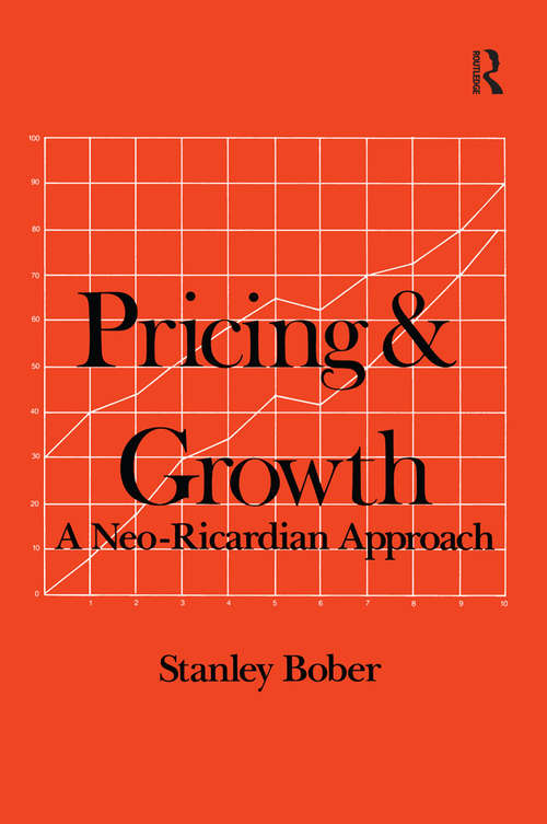 Book cover of Pricing and Growth: Neo-Ricardian Approach