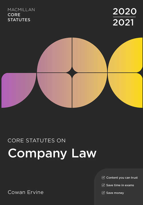 Book cover of Core Statutes on Company Law 2020-21 (5th ed. 2020) (Macmillan Core Statutes)