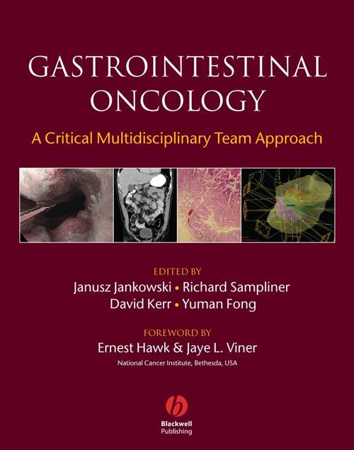 Book cover of Gastrointestinal Oncology: A Critical Multidisciplinary Team Approach