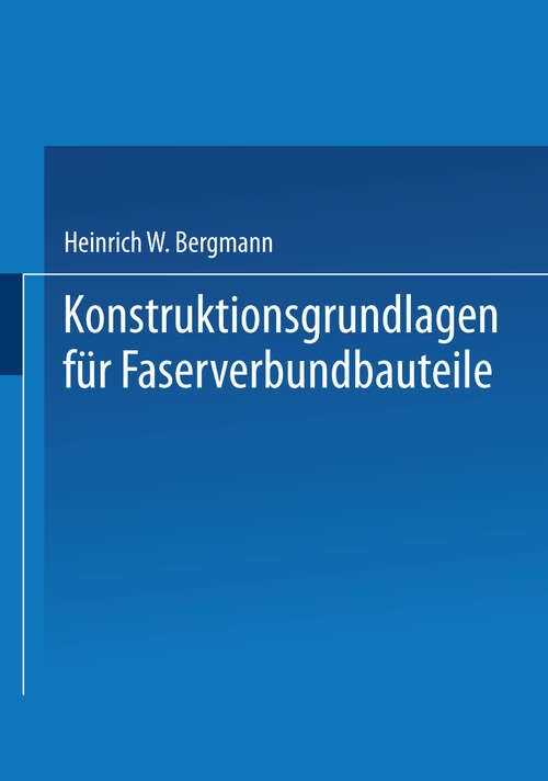 Book cover of Konstruktionsgrundlagen für Faserverbundbauteile (1992)