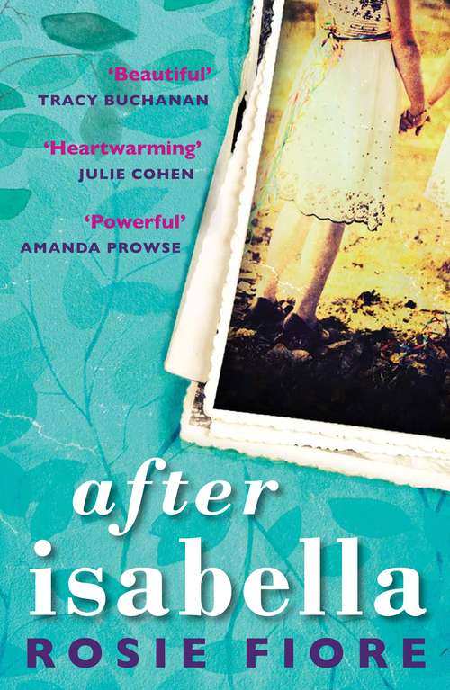 Book cover of After Isabella: A heartwarming friendship that will capture your heart (Main)