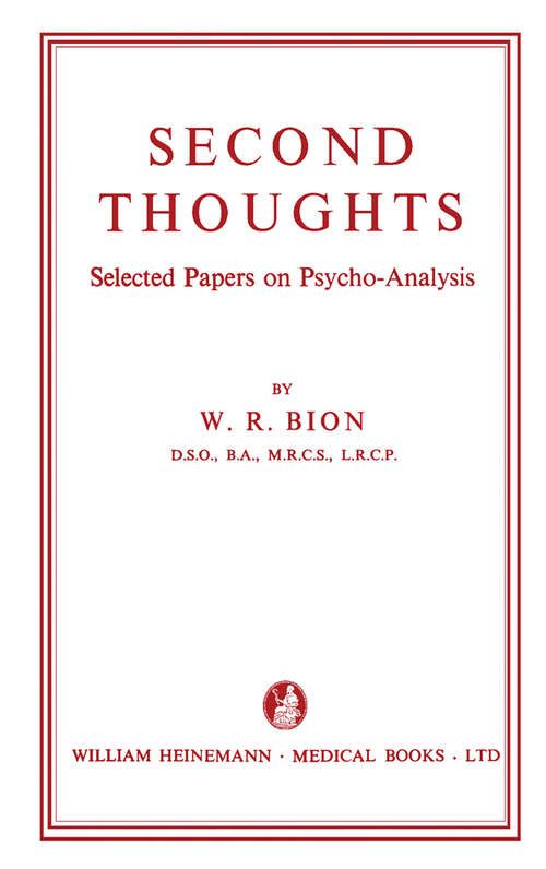 Book cover of Second Thoughts: Selected Papers on Psycho-Analysis