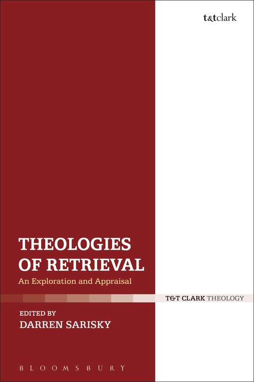 Book cover of Theologies of Retrieval: An Exploration and Appraisal