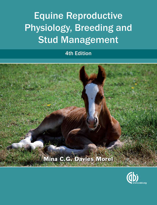 Book cover of Equine Reproductive Physiology, Breeding And Stud Management (PDF) (4)