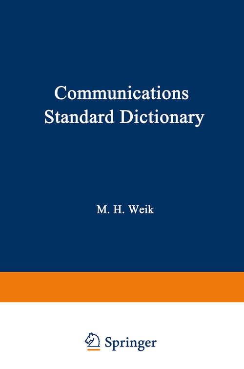 Book cover of Communications Standard Dictionary (1989)