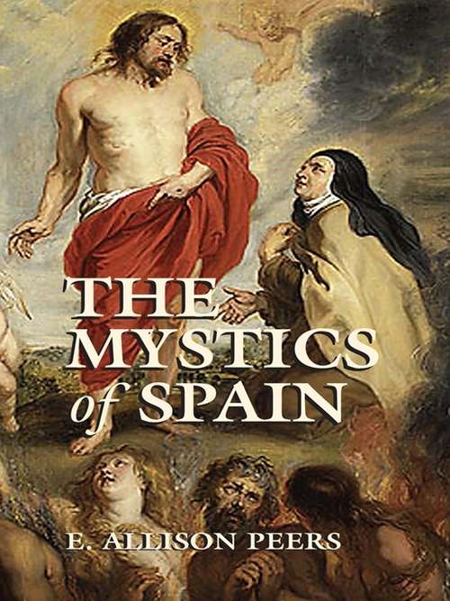 Book cover of The Mystics of Spain