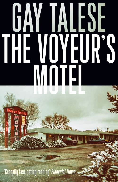 Book cover of The Voyeur's Motel (Main) (Books That Changed The World Ser.)