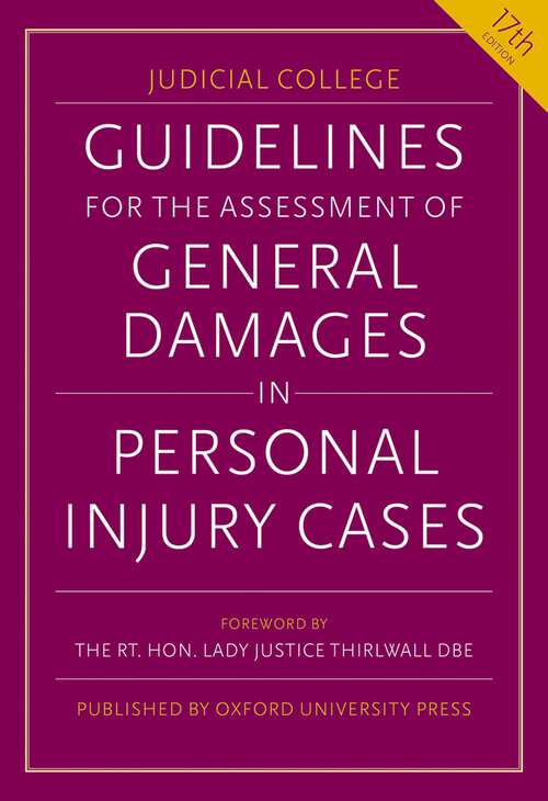 Book cover of Guidelines for the Assessment of General Damages in Personal Injury Cases