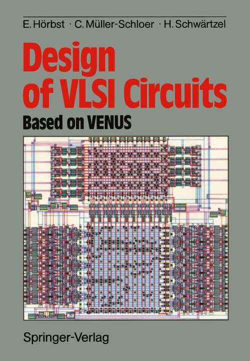 Book cover of Design of VLSI Circuits: Based on VENUS (1987)