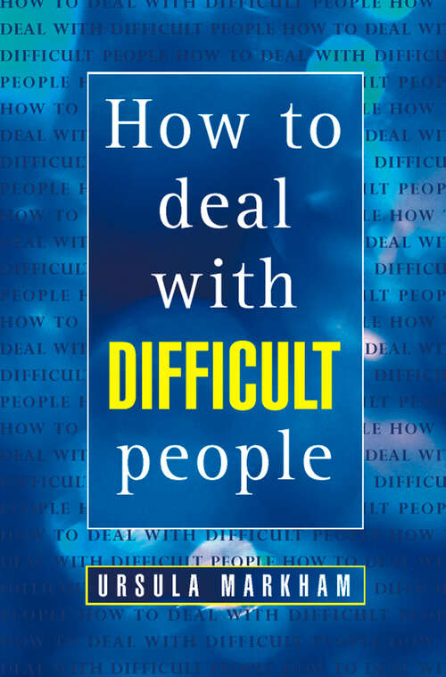 Book cover of How to Deal With Difficult People (ePub edition)