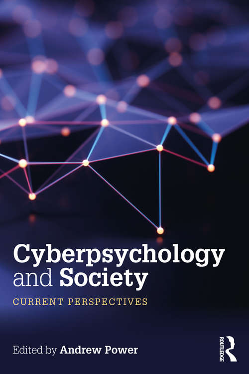 Book cover of Cyberpsychology and Society: Current Perspectives