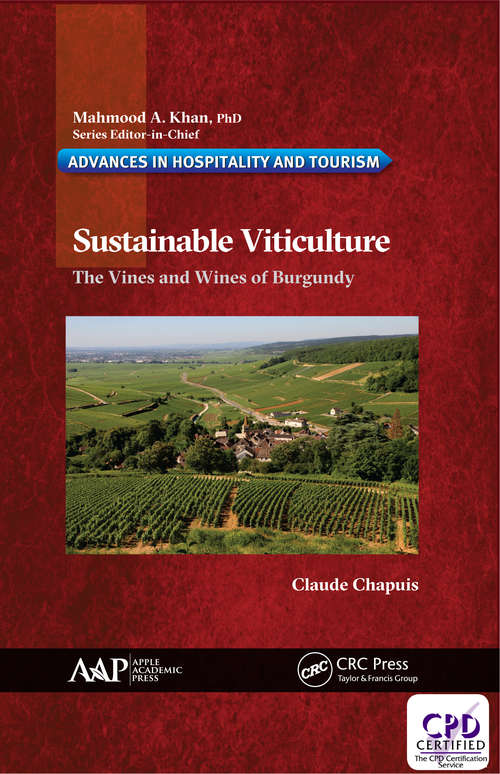 Book cover of Sustainable Viticulture: The Vines and Wines of Burgundy (Advances in Hospitality and Tourism)