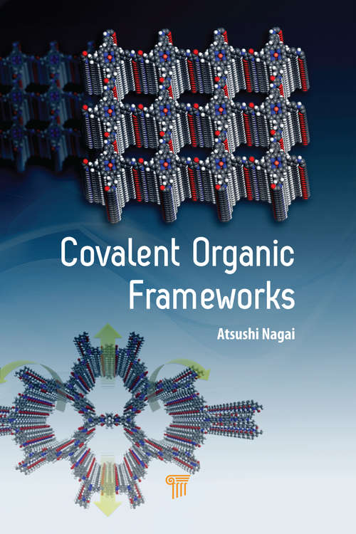 Book cover of Covalent Organic Frameworks