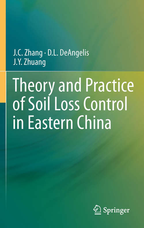 Book cover of Theory and Practice of Soil Loss Control in Eastern China (2011)