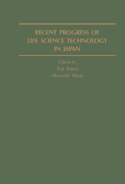 Book cover of Recent Progress of Life Science Technology in Japan