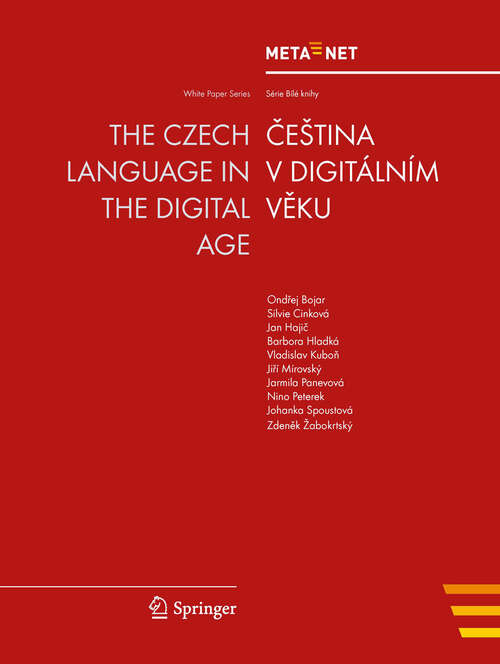 Book cover of The Czech Language in the Digital Age (2012) (White Paper Series #15)