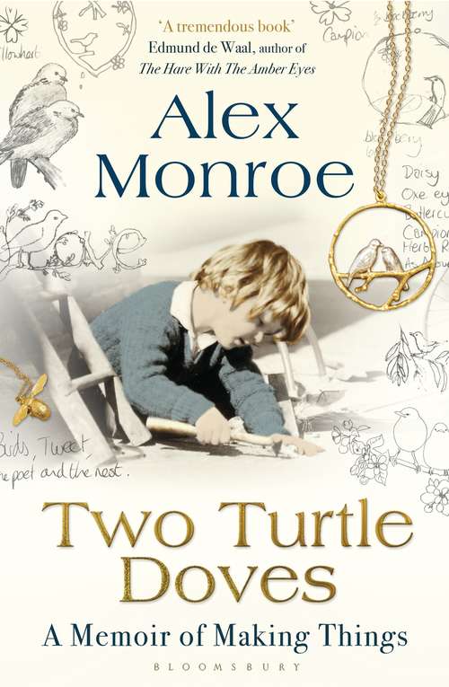 Book cover of Two Turtle Doves: A Memoir of Making Things