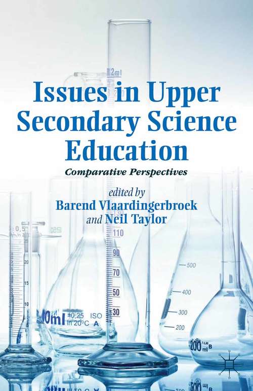 Book cover of Issues in Upper Secondary Science Education: Comparative Perspectives (2014)
