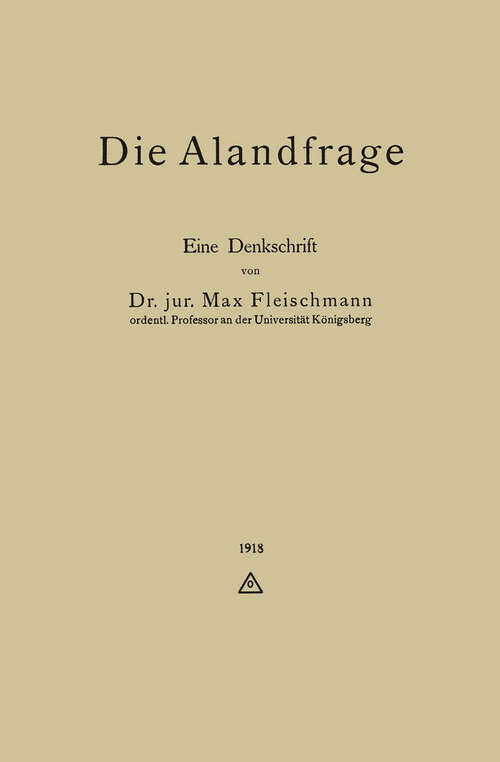 Book cover of Die Alandfrage: Eine Denkschrift (1918)