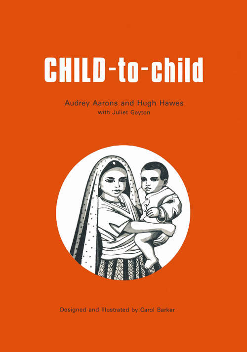 Book cover of Child-to-child: (pdf) (1st ed. 1979)