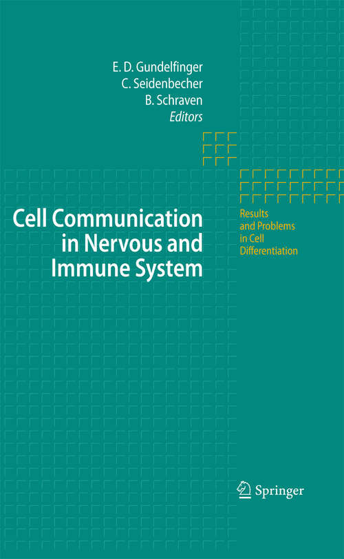 Book cover of Cell Communication in Nervous and Immune System (2006) (Results and Problems in Cell Differentiation #43)