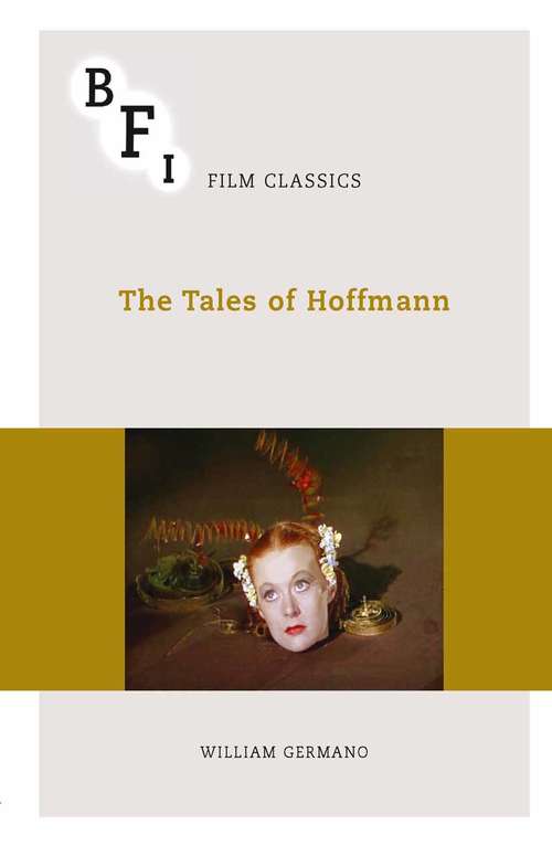 Book cover of The Tales of Hoffmann (1st ed. 2013) (BFI Film Classics)