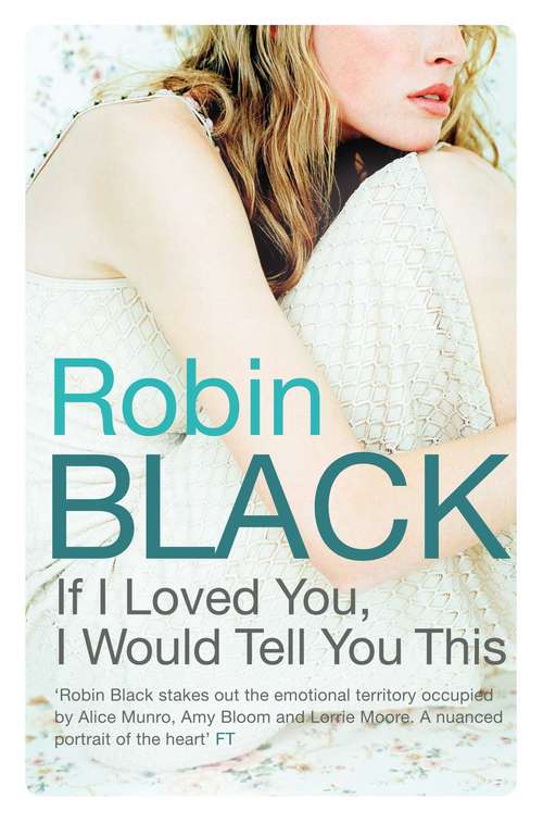 Book cover of If I Loved You, I Would Tell You This