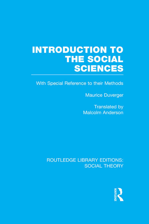 Book cover of Introduction to the Social Sciences (Routledge Library Editions: Social Theory)