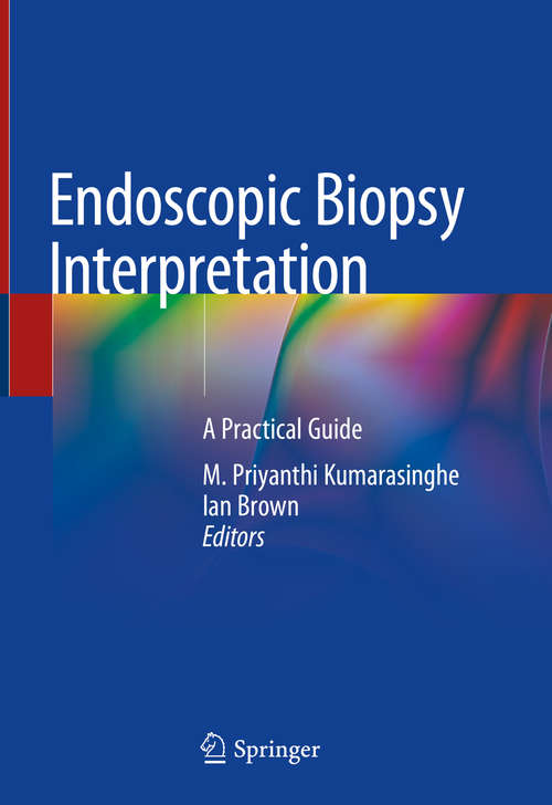 Book cover of Endoscopic Biopsy Interpretation: A Practical Guide