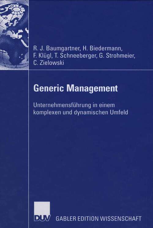Book cover of Generic Management: Unternehmensführung in einem komplexen  und dynamischen Umfeld (2007)