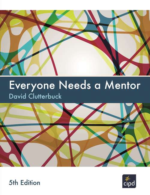 Book cover of Everyone Needs A Mentor (5)