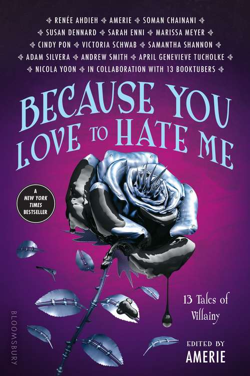 Book cover of Because You Love to Hate Me: 13 Tales of Villainy