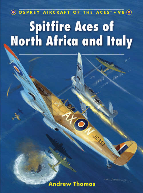 Book cover of Spitfire Aces of North Africa and Italy (Aircraft of the Aces)