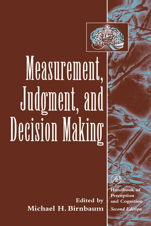 Book cover of Measurement, Judgment, and Decision Making (Handbook of Perception and Cognition, Second Edition)