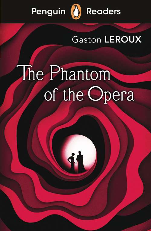 Book cover of Penguin Readers Level 1: The Phantom of the Opera (ELT Graded Reader)