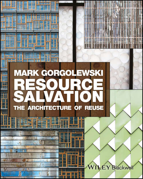 Book cover of Resource Salvation: The Architecture of Reuse