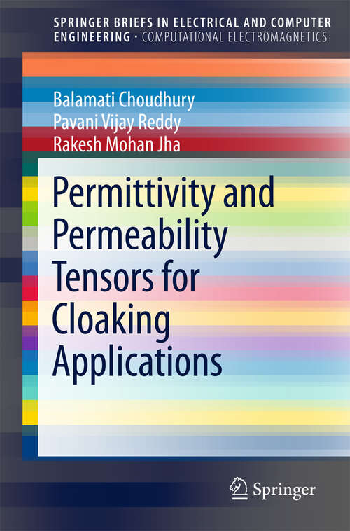 Book cover of Permittivity and Permeability Tensors for Cloaking Applications (1st ed. 2016) (SpringerBriefs in Electrical and Computer Engineering)