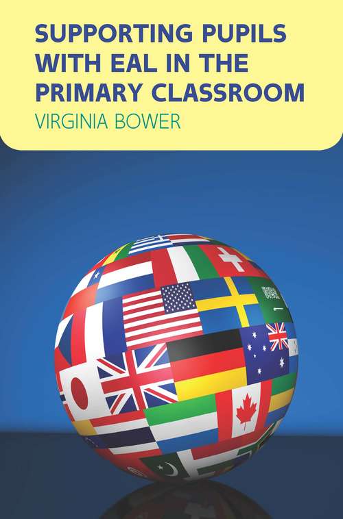 Book cover of EBOOK: Supporting Pupils with EAL in the Primary Classroom